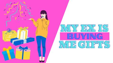 ex will buy me gucci if i ask for it|Why Is My Ex Boyfriend Buying Me Gifts (10 REASONS!).